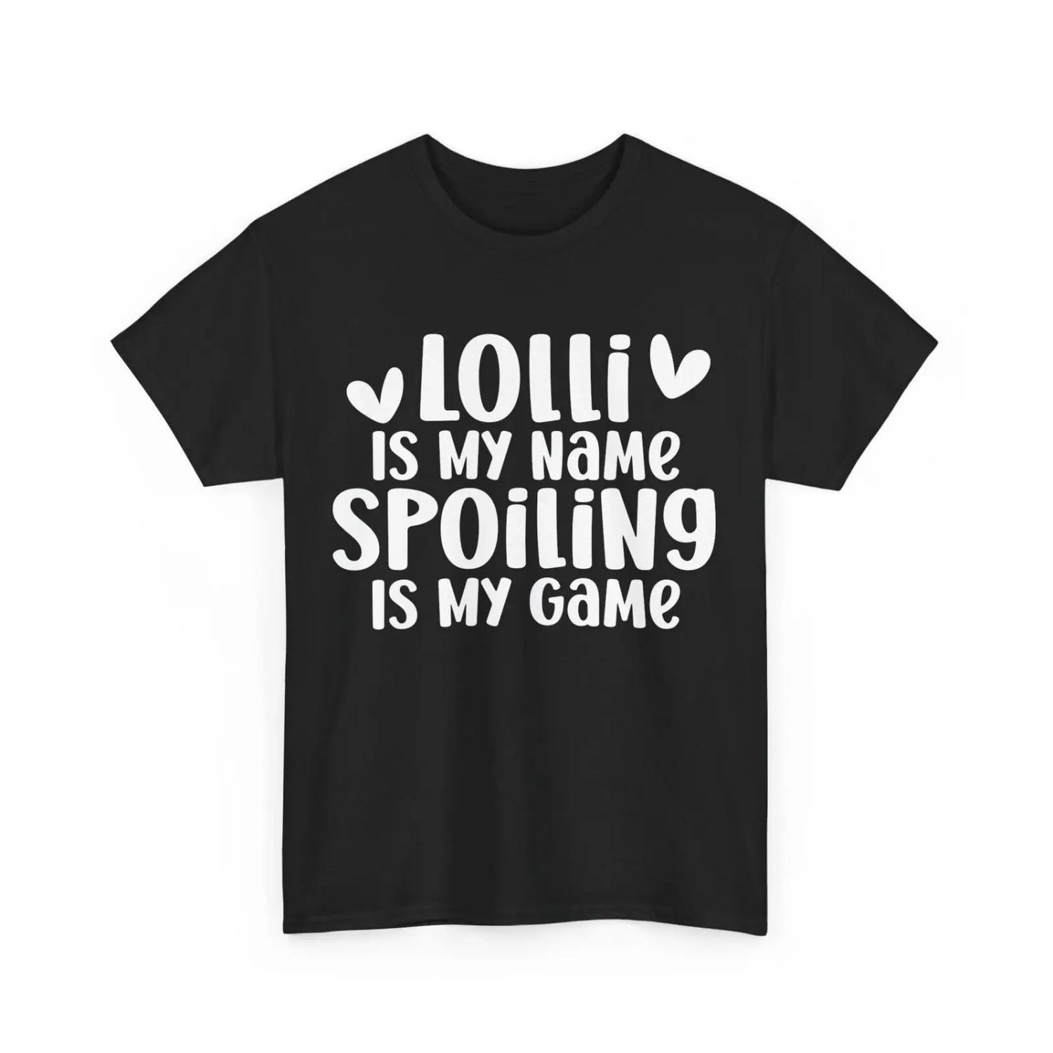 Grandma T Shirt Lolli Is My Name Spoiling Game Grandmother S