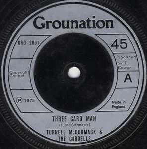

7inch Record TURNELL MCCORMACK & THE CORDELLS - Three Card Man GRO2031 Grounation 1975 UK Reggae, Ska & Dub Used