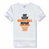 Funny Eat Sleep Basketball Repeat T Shirts Graphic Cotton Streetwear Short Sleeve Birthday Gifts Summer T-shirt Round neck tee