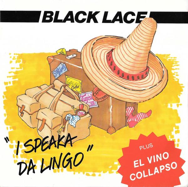 

7inch Record BLACK LACE - I Speaka Da Lingo / El Vino Collaps LACE2 Flair Records 1985 UK Pop Used
