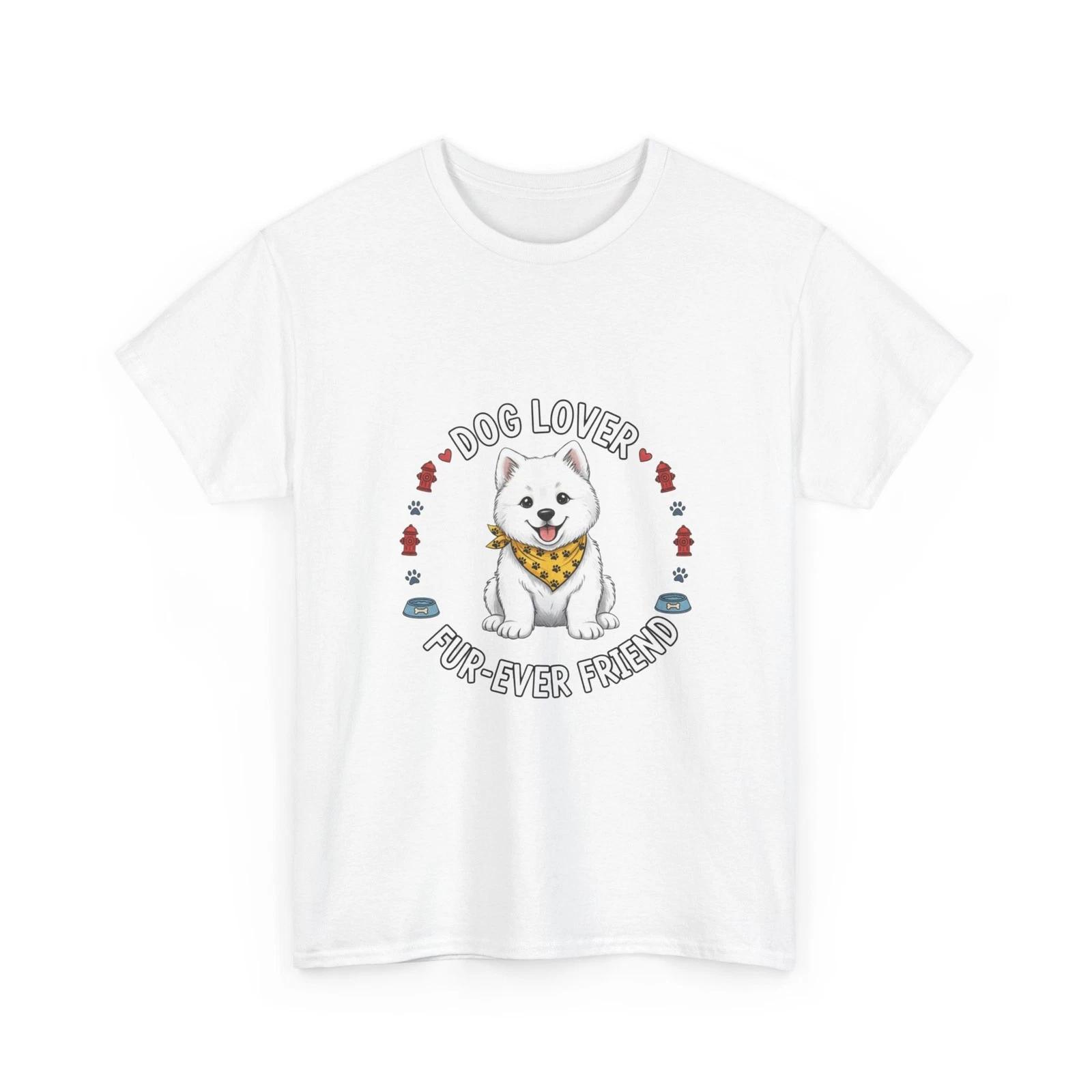 Dog Lover Pup Graphic Tee | Fur-Ever Friends Shirt, Cute Puppy Dog, Adorable Tee 4XL