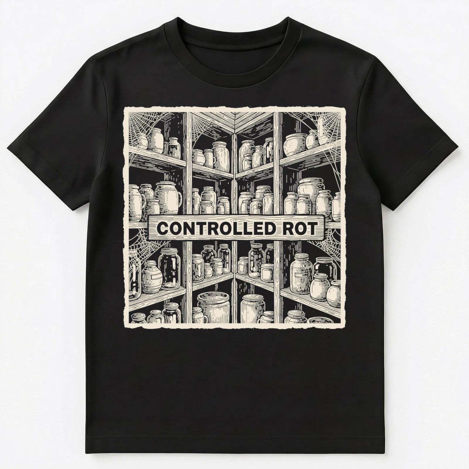 

Canner Controlled Rot Food Preservation Unisex T-Shirt S