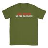 Just Kiss Me We Can Talk Later  Funny Joke T Shirt Summer T Shirts Unisex 100 Cotton ONeck Oversize Tees ShortSleeve Casual Tops