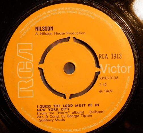 

7inch Record HARRY NILSSON I Guess The Lord Must Be In New Yor RCA1913 RCA Victor 1970 UK Rock Used