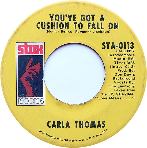 

7inch Record CARLA THOMAS - You ve Got A Cushion To Fall On STA0113 Stax 1971 US Soul/Funk Used