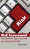 Kniha Risk Assessment: Innovative Approaches and Applications