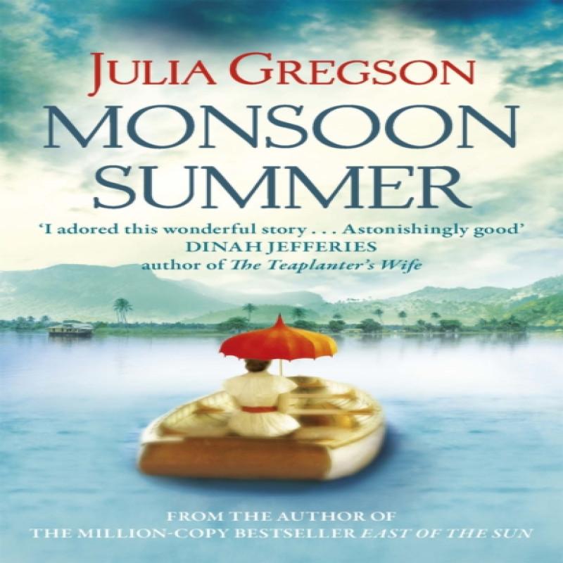 Monsoon Summer by Julia Gregson Paperback Book 9781409103059
