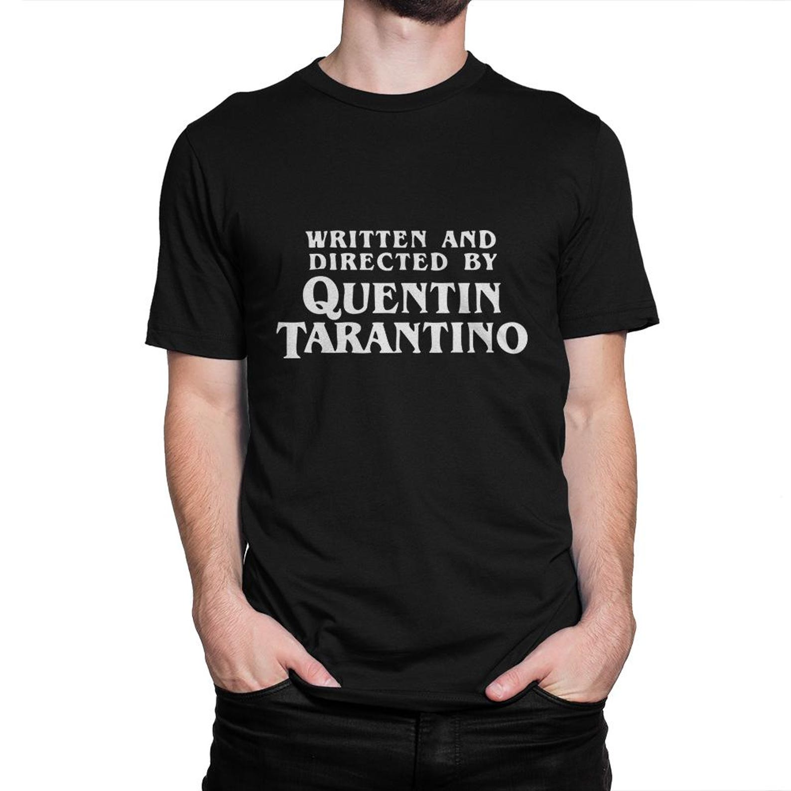 Written and Directed By Quentin Tarantino T-Shirt, Men s and Women s Sizes 4XL