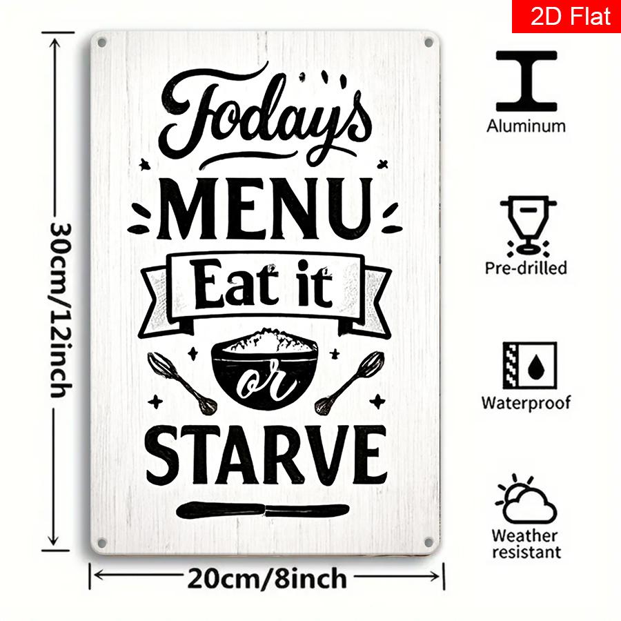 

Vintage Metal Sign Todays Menu Eat or Starve Rustic Kitchen Farmhouse Wall Decor Funny English Gift Idea 20x30cm（7.8x11.8inch）