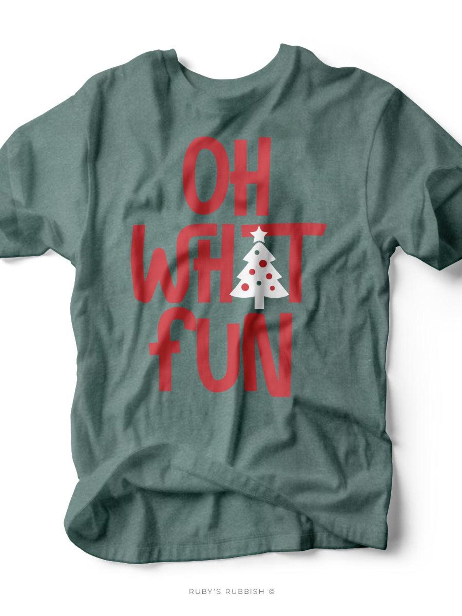 Oh What Fun | Seasonal T-Shirt | Ruby s Rubbish® 4XL