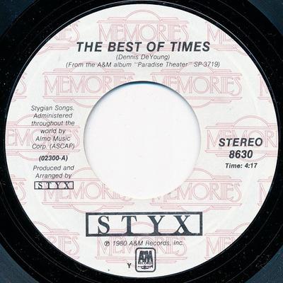 7inch Record STYX - The Best Of Times / Too Much Time O 8630 A&M Records US Rock Used