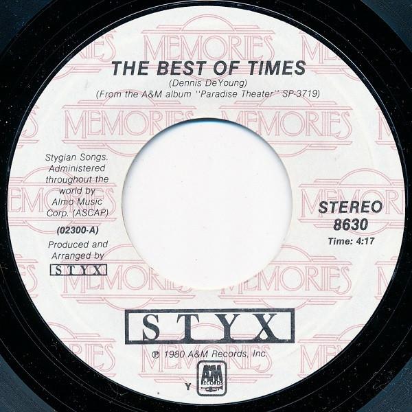 

7inch Record STYX - The Best Of Times / Too Much Time O 8630 A&M Records US Rock Used