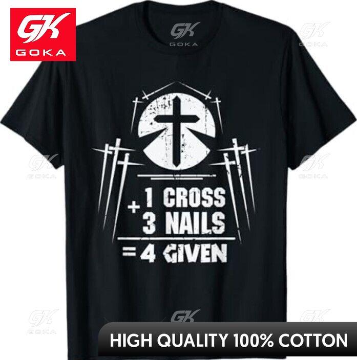 Jesus Appreciation Nails Cross Forgiveness Christ Graphic T Shirts Unisexs Clothing Cotton Women Funny Summer Tshrits S