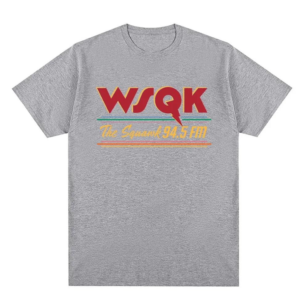 WSQK The Squawk 94.5 FM Tričko s potiskem If You Die I Die Vzhůru nohama Trička Unisex Streetwear Ležérní Volné Pánské Dámské Tričko Topy
