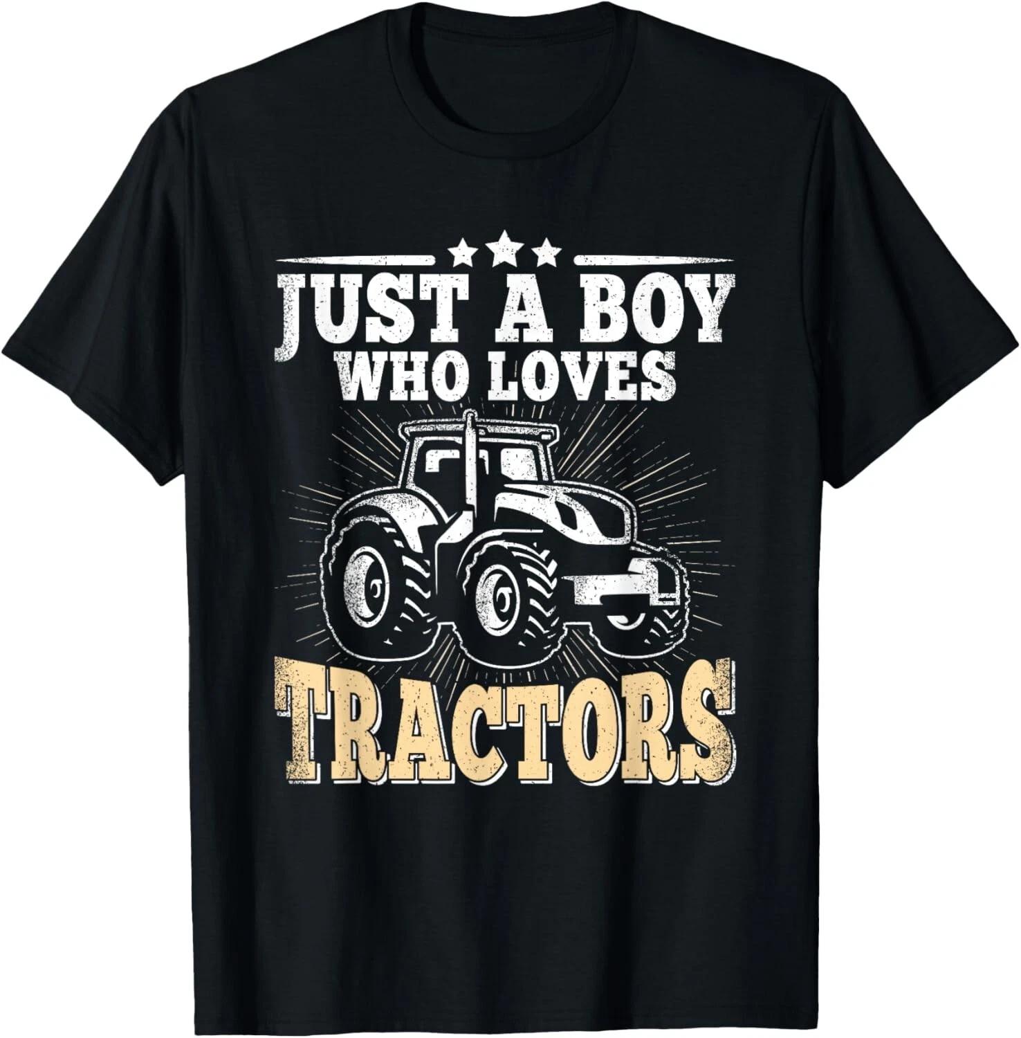 Just A Boy Who Loves Tractors Farmer Farming Agriculture Gift Unisex T-Shirt L