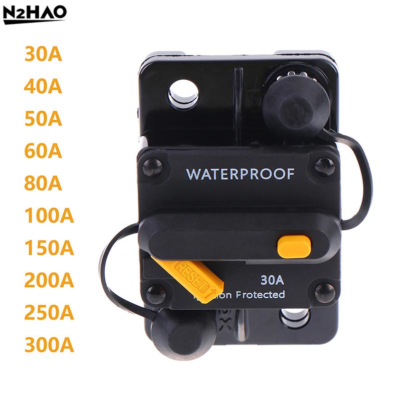 DC12V-48V Waterproof 30A-300A Circuit Breaker, Manual Reset Fuse Holder For Car Boat Marine RV Solar System 30A