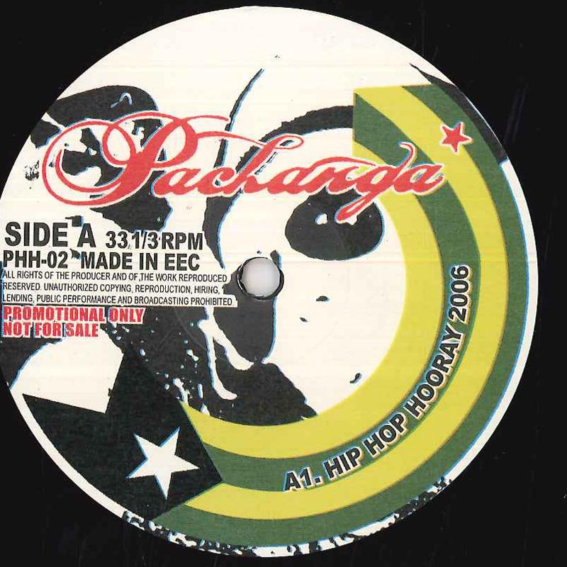 

12inch Record PACHANGA - Hip Hop Hooray 2006 PHH02 NONE Rap & Hip-Hop/R&B Used