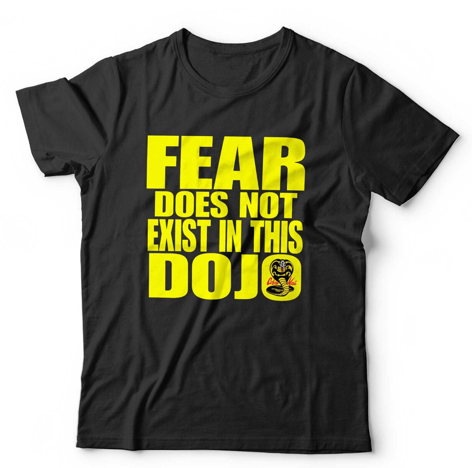 Karate Kid Tshirt Fear Does Not Exist In This Dojo Unisex and Cobra Kai Retro S