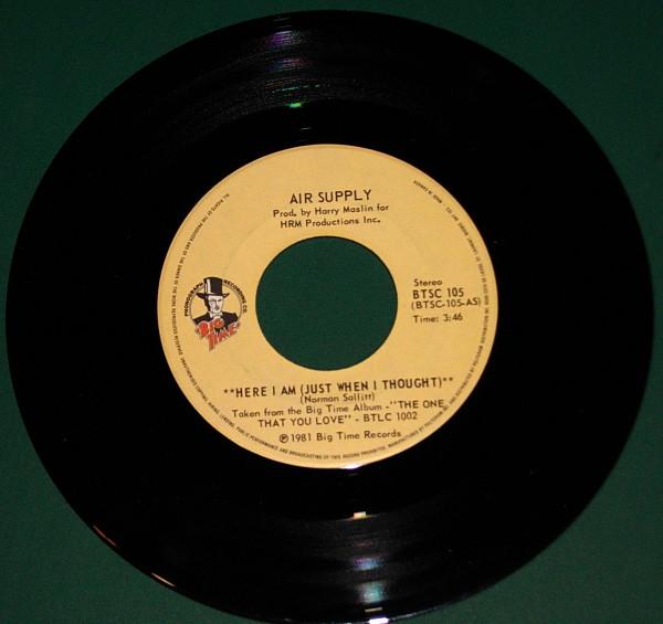 7inch Record AIR SUPPLY  Here I Am Just When I Thought BTSC105 Big Time Phonog 1981 Canada Rock Used