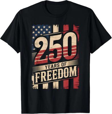250 Years of Freedom Patriotic American Unisex T-Shirt