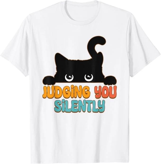 Black Cat Judging You Silently Funny T-Shirt 3XL
