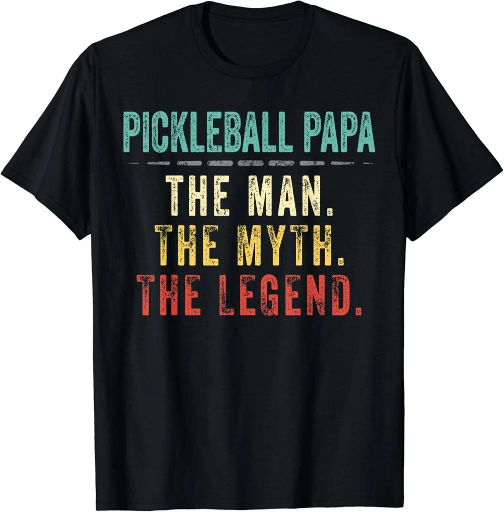 Mens Pickleball Papa Fathers Day Gift Pickleball Man Myth Legend Unisex T-Shirt