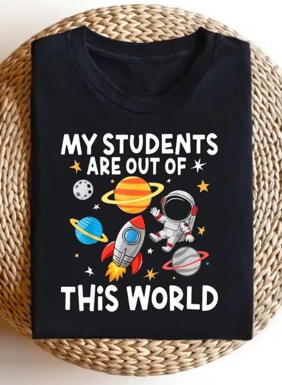 My Students Are Out Of This World Teacher T-shirt for Women Cute Astronaut Outer Space Star Print Round Neck Short Sleeve Science Teacher Tops