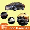 For Cadillac Series 38cm Car Leather Steering Wheel Cover- Anti-Slip, Wear-Resistant, All-Season, Universal | Cubre Volante Auto