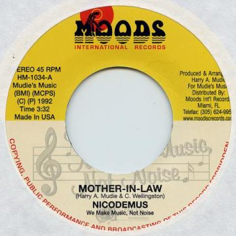 

7inch Record NICODEMUS - Mother In Low / It Coming HM1034 Moodisc 1992 US Reggae, Ska & Dub Used