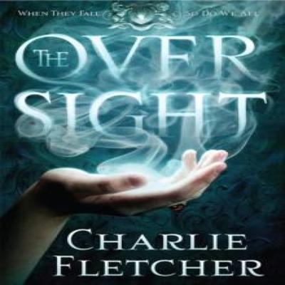 The Oversight by Charlie Fletcher Paperback Book 9780356502922