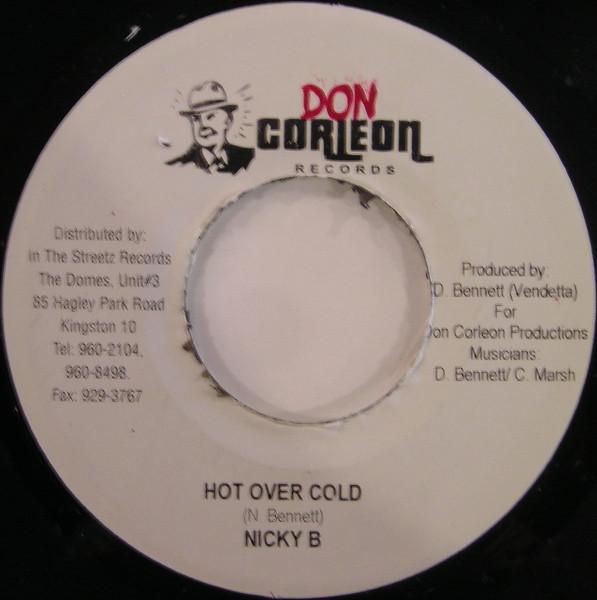 

7inch Record NICKY B / TIMBERLY - Hot Over Cold / Hair Do none Don Corleon Rec 2004 Jamaica Reggae, Ska & Dub Used
