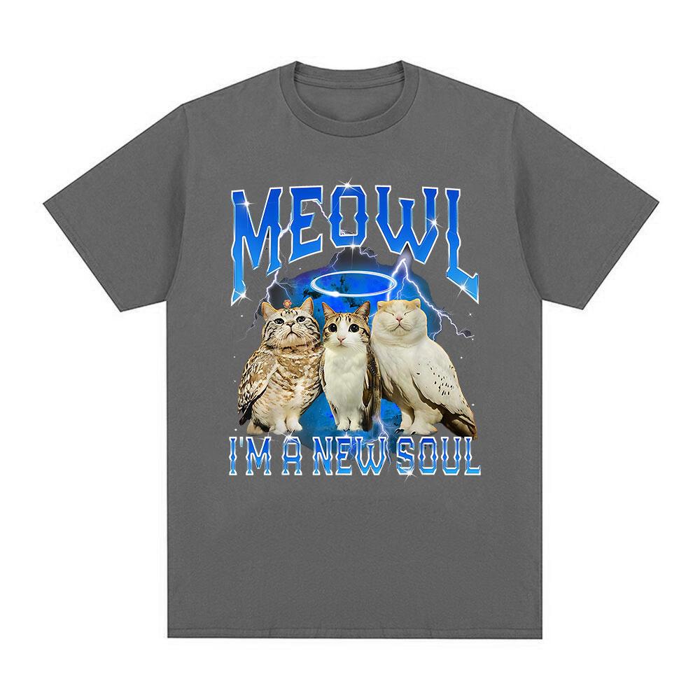 Meowl Cat Owl Funny Meme Im A New Soul Tshirts Mens Clothing Fashion Harajuku Short Sleeves Tees Cotton Summer T Shirts Tops