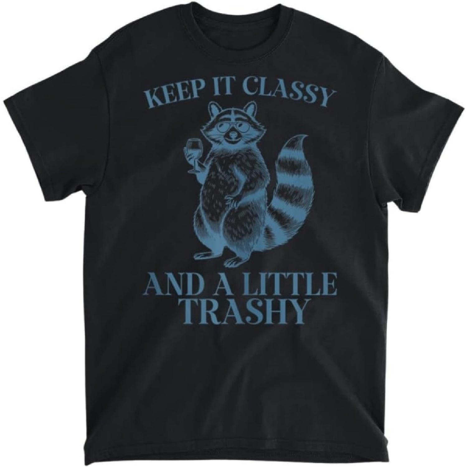 Keep It Classy and A Little Trashy Raccoon Tank Top T-Shirt, Tank Top, Long Sleeve, Sweatshirt, Hoodie Men Women Kids Made in Canada Black XXXXXL разноцветный