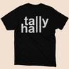 Design Tally Hall Merchandise Mens Black Tshirt Size S To 5XL Unisex T-Shirt