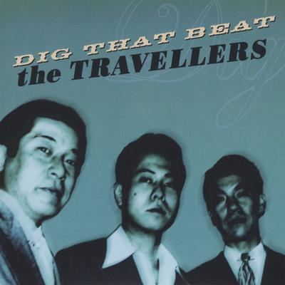 CD TRAVELLERS  DIG THAT BEAT  LFH1206 Low Fi R 2009 Japan Jazz Used