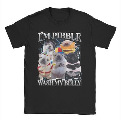 Funny Pibble Dog Meme Brainrot Wash My Belly TShirts Men Women  Fashion Cotton Tee Shirt Crew Neck T Shirt Unique Clothing
