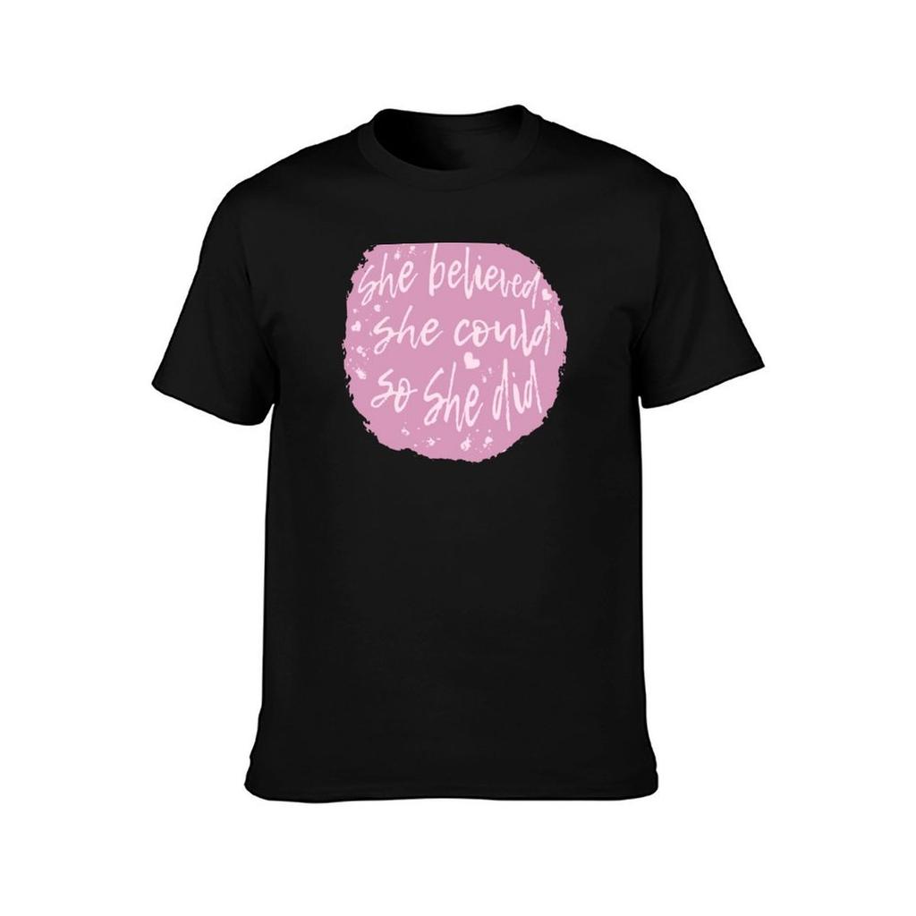 She Believed She Could So She Did TShirt Trendy Pattern TShirt for Men