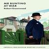 Mr Bunting At War by Robert Greenwood Paperback Book 9781912423507