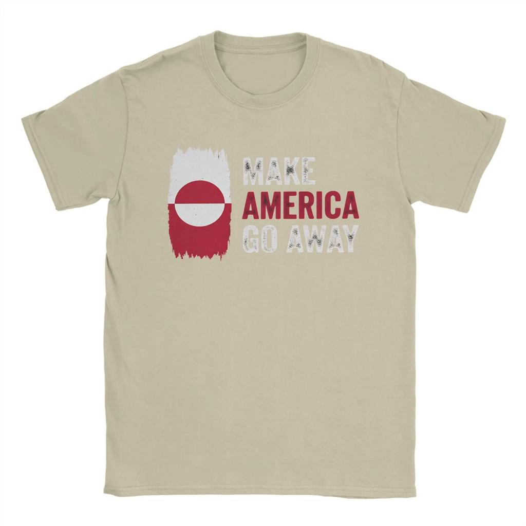 Awesome Greenland Make America Go Away Tshirts For Unisex Round Neck Cotton T Shirts Short Sleeve Tees Printed Clothing