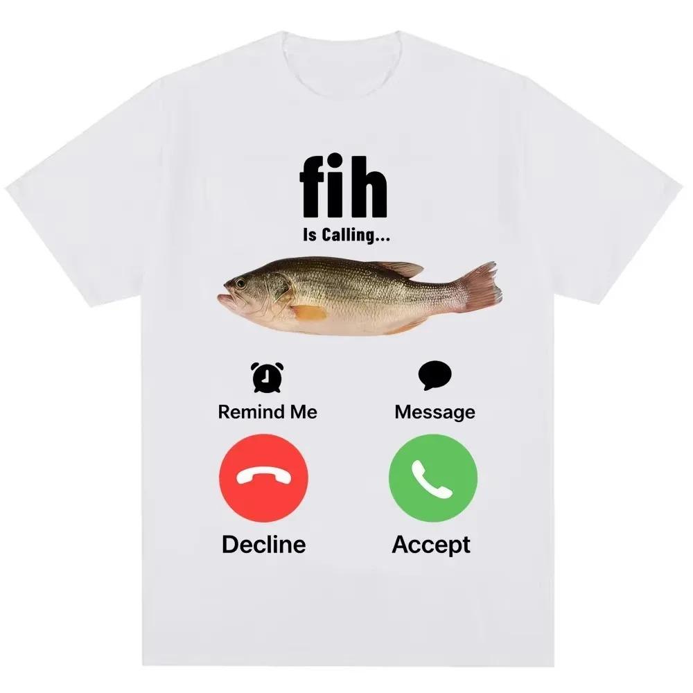 

Fih Is Calling Funny Fishing Meme Graphic T-Shirt Bass Fish Humor Casual Black Unisex Women And Men T-shirts 4XL