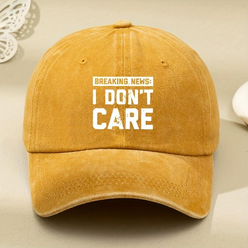 

I DON T CARE Letter Printed Hat, Old Dad Hat, Men s and Women s Baseball Cap, Sun Hat, Outdoor Driver s Hat, Sun Hat жовтий
