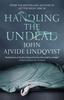 Handling the Undead by John Ajvide Lindqvist Paperback Book 9781847249906