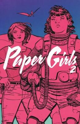 Paper Girls Vol.2