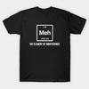 Asiatische Größe Herren Schwarzes T-Shirt mit Aufdruck Meh Das Element der Gleichgültigkeit No-Cut Druck Baumwoll-T-Shirt