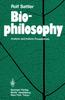 The Biophilosophy : Analytic and Holistic Perspectives Book