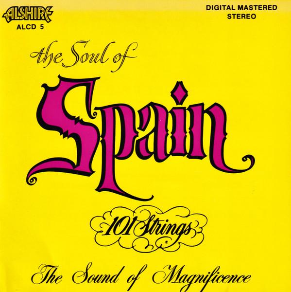 

CD 101 STRINGS - The Soul Of Spain ALCD5 Alshire 1986 Japan Latin Used