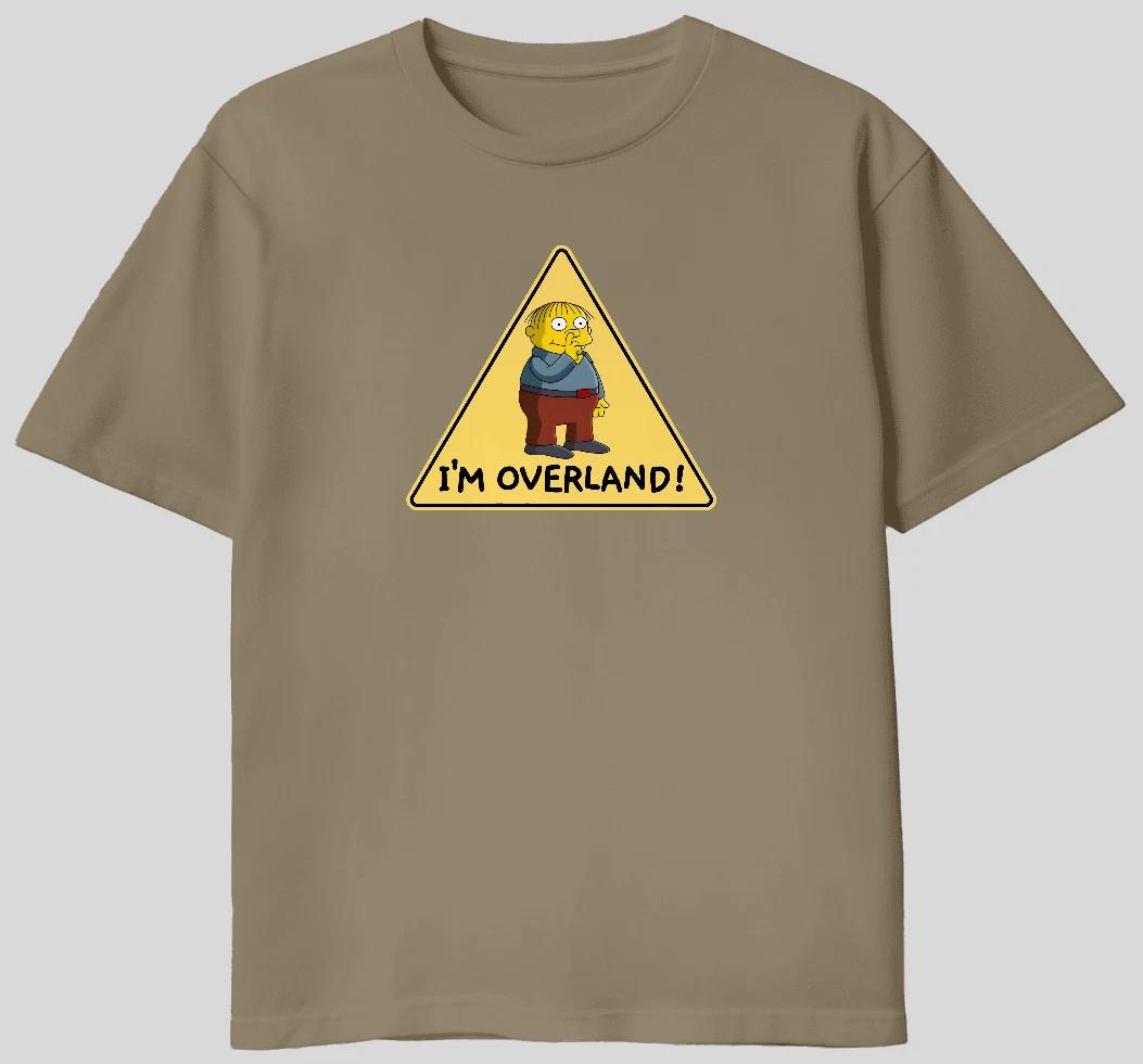 Ralph The Simpsons I M OVERLAND (FUNNY 4X4 OFFROAD T-shirt) S