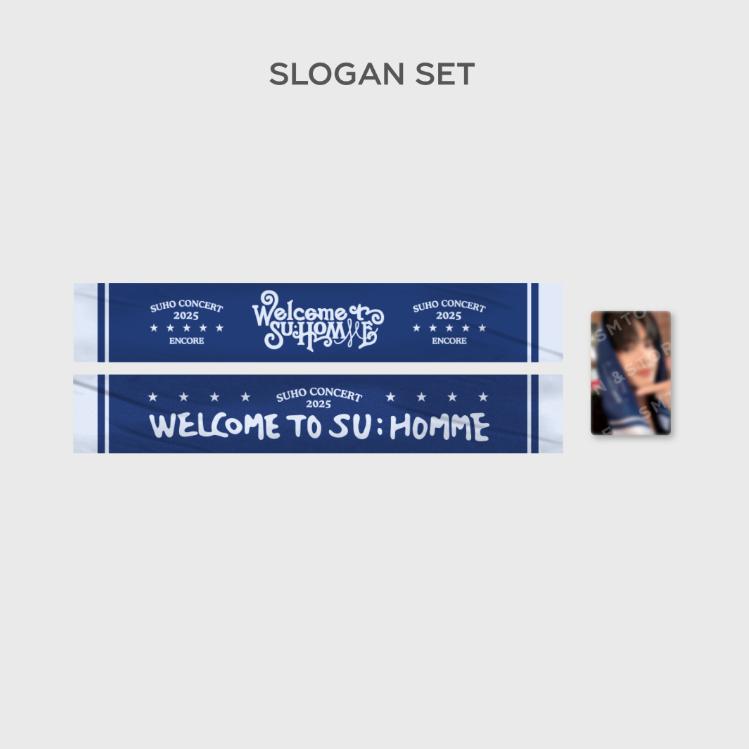 Pre-order SUHO Encore Concert 2025 Welcome To SU:HOME Slogan Set
