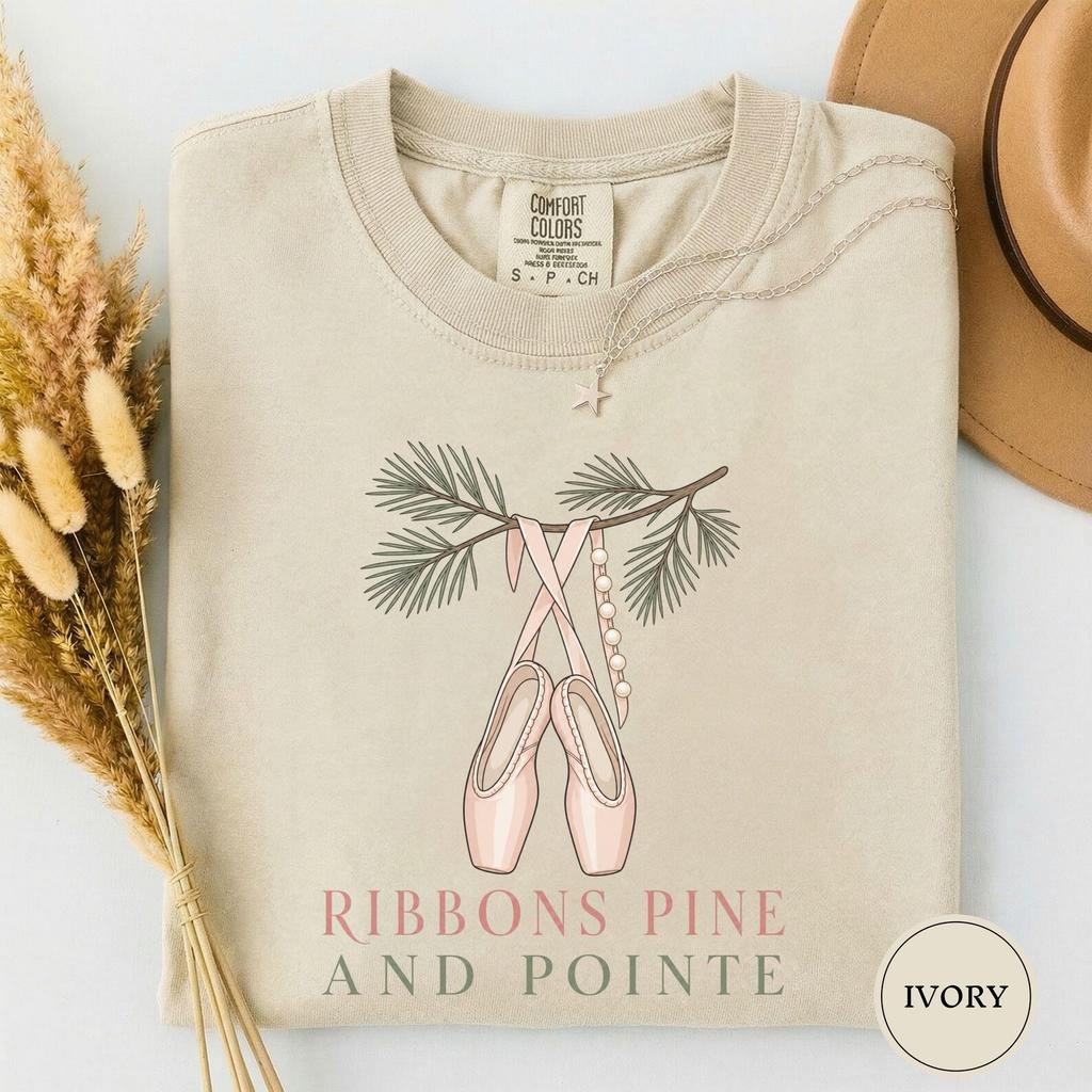 Ribbons Pine and Pointe Tshirt, Ballet Christmas Tee, Blush Pointe Shoe Shirt, Pink Dancer Holiday Gift, Pink Christmas Tee, Xmas Tee