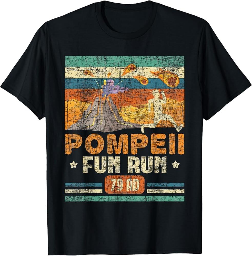 Pompeii Fun Run - Geography Volcanologist Volcanology T-Shirt, Black Unisex T-Shirt M